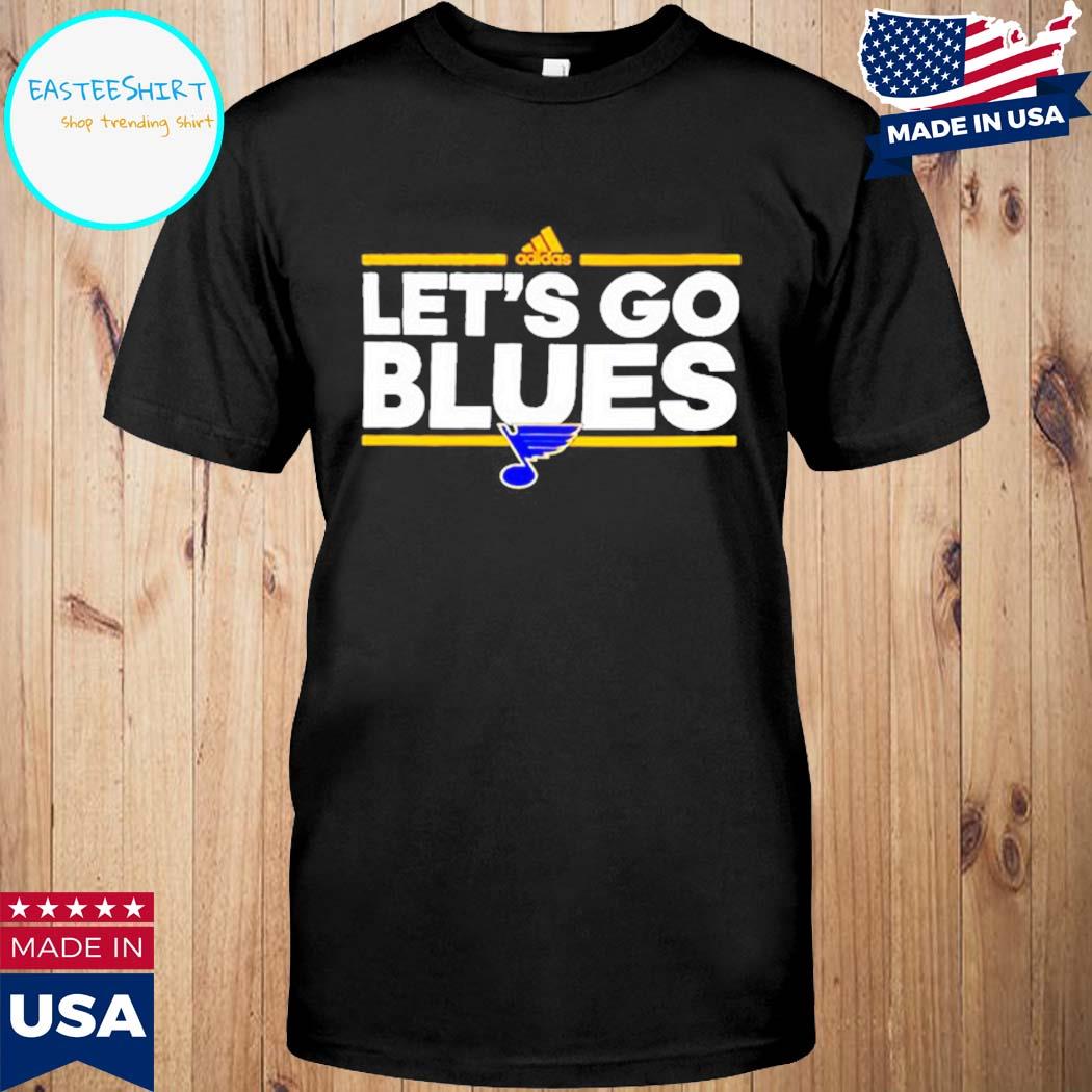 Official lets Go St. Louis Blues Shirt, hoodie, sweater, long