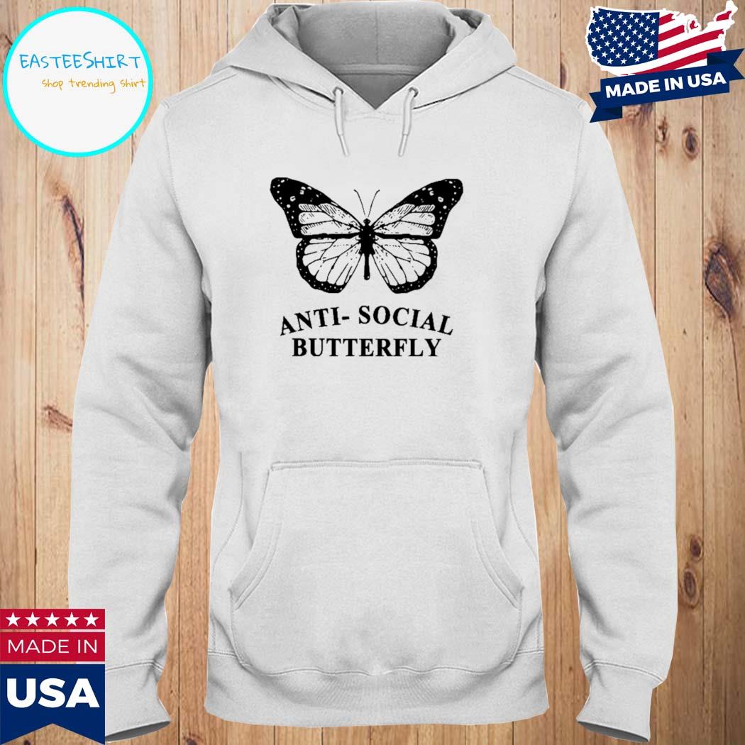 Official AntI social butterfly T-s Hoodie