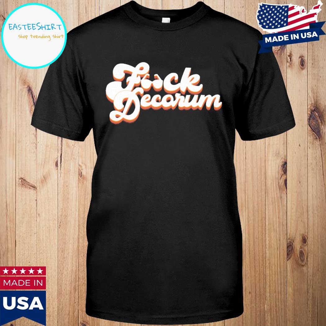 Official Fuck decorum T-shirt