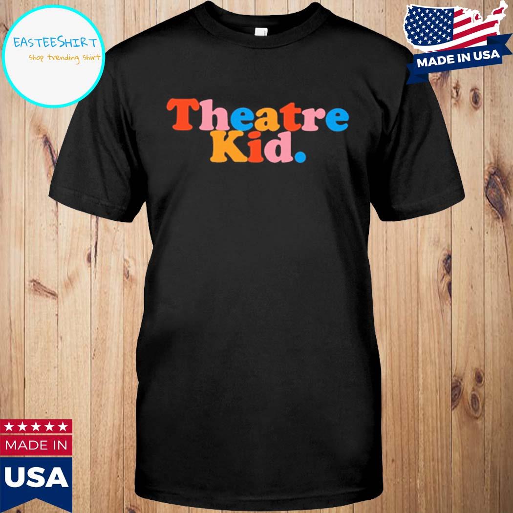 Official Colleenb123 theatre kid T-shirt