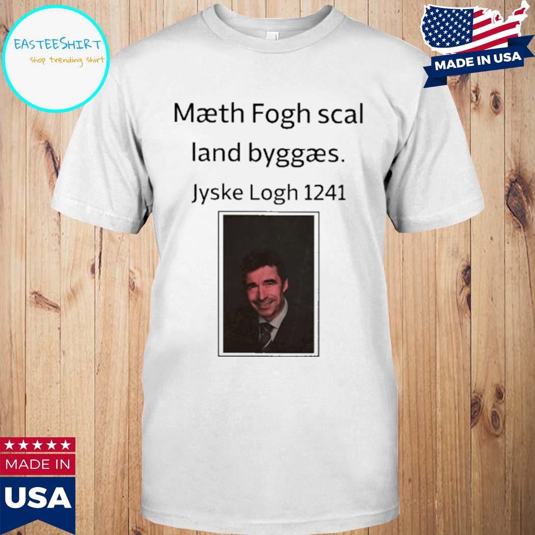 Official Maeth logh scal land byggaes jyske logh 1241 T-shirt