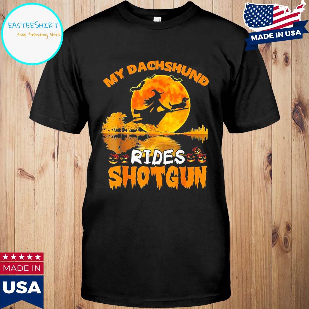 Official My Dachshund dog rides shotgun witch halloween T-shirt