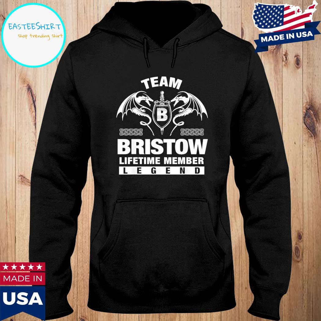 Official Team B bristow lifetime member legend T-s Hoodie