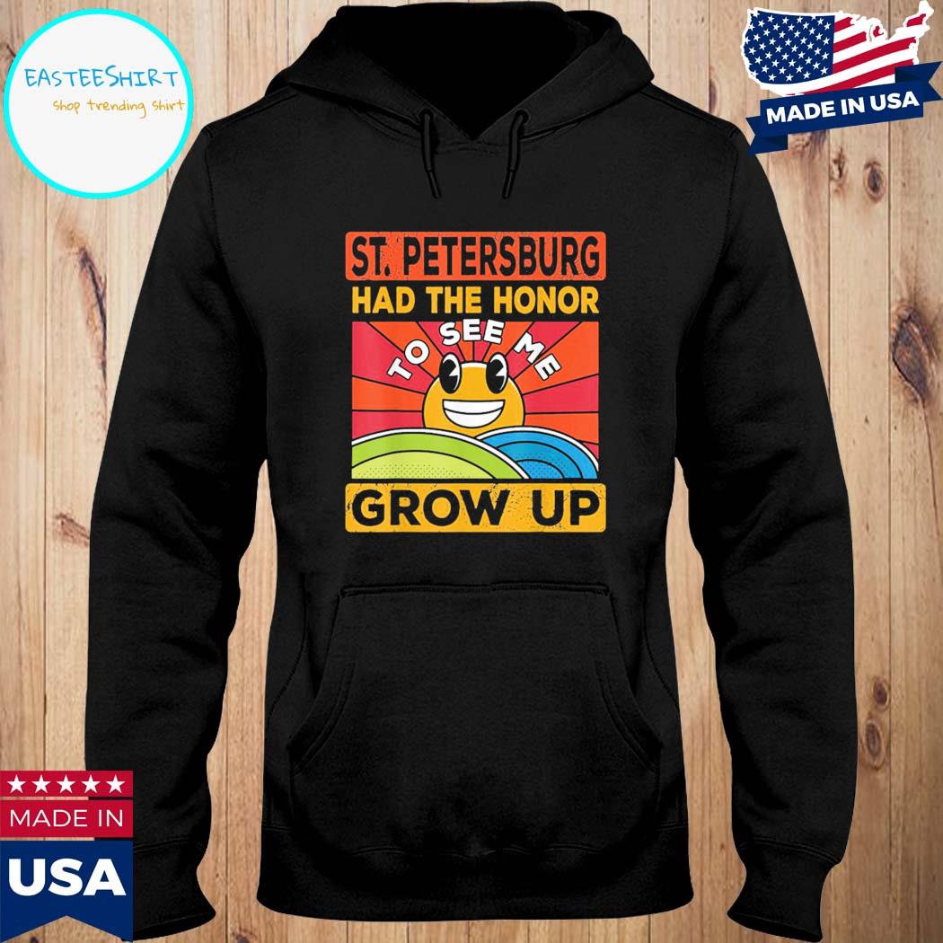 Official The Honor To See Me Grow Up Had The Sun And St Petersburg Hoodie