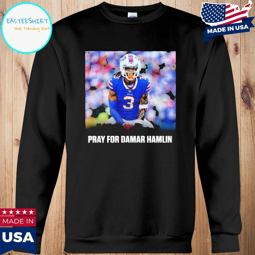 Buffalo Bills team pray for damar hamlin shirt, hoodie, sweater