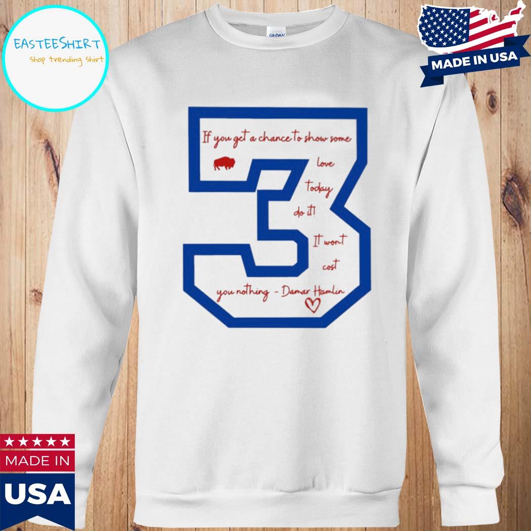 Love for 3 Damar Hamlin shirt, hoodie, sweater, long sleeve and tank top