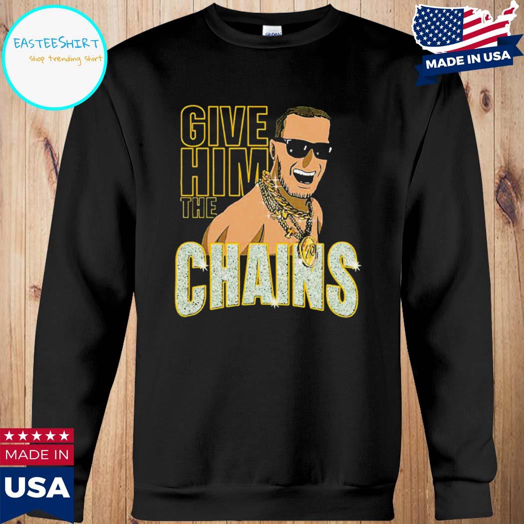 Official kirk cousins chains give him the chains T-shirt, hoodie, tank top,  sweater and long sleeve t-shirt