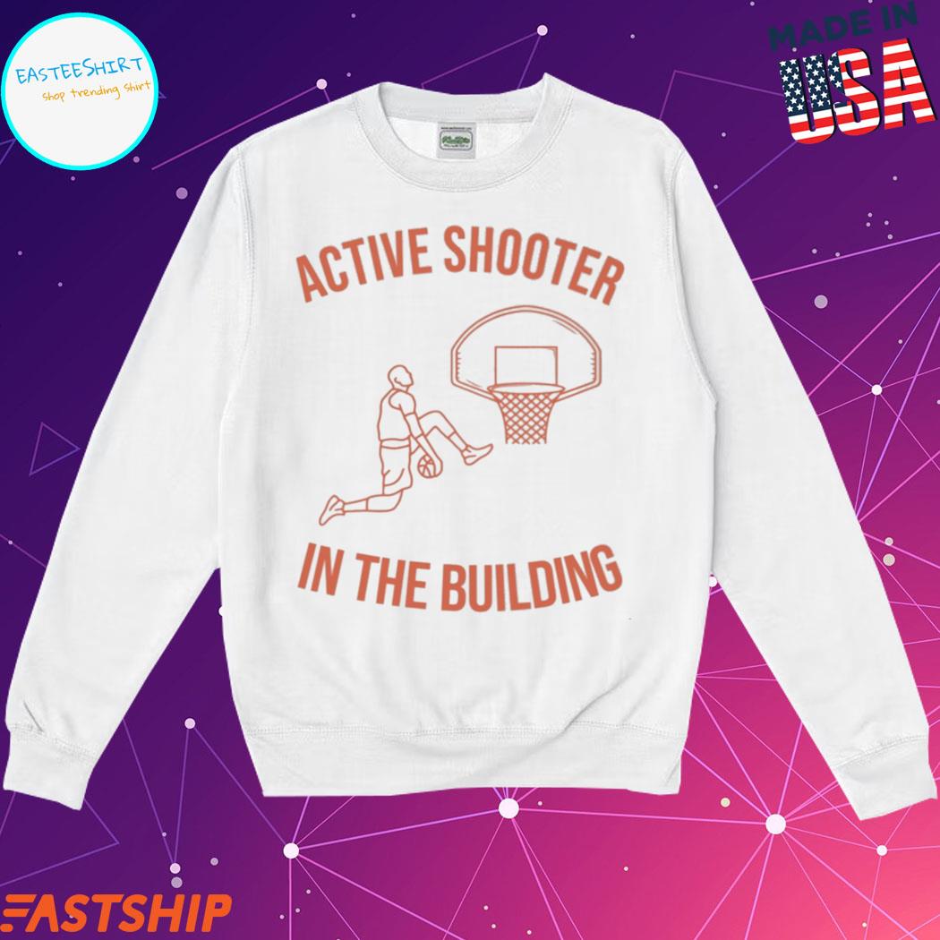 Trending active shooter basketball Shirt, hoodie, sweater, long