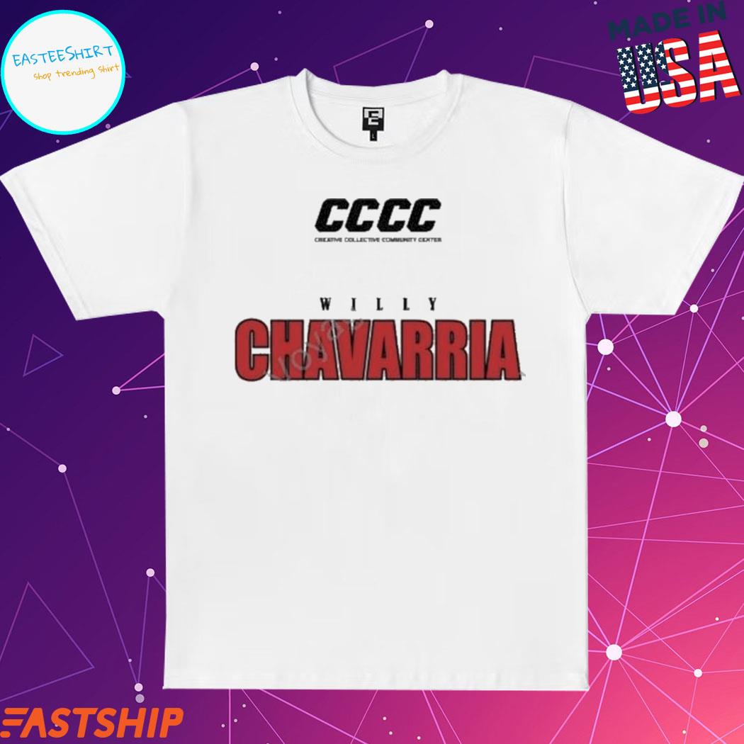 Official cccc willy chavarria T-shirt, hoodie, tank top, sweater