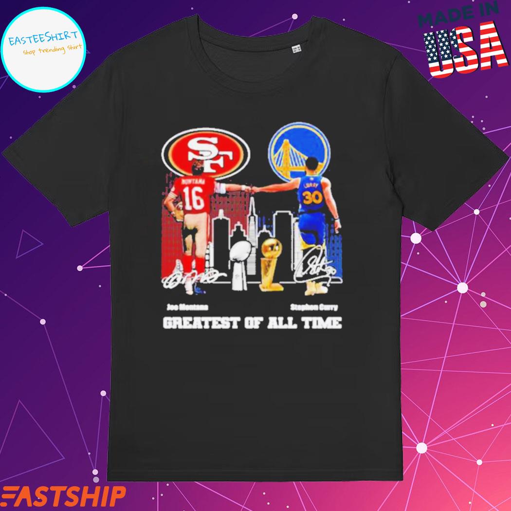 Official joe Montana and stephen curry greatest of all time signatures T- shirt, hoodie, tank top, sweater and long sleeve t-shirt