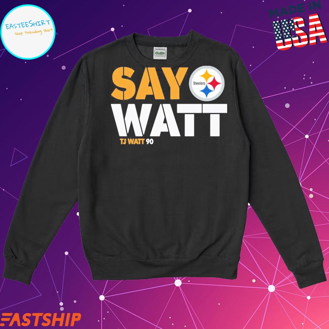 Tj Watt Pittsburgh Steelers Shirt, hoodie, sweater, long sleeve