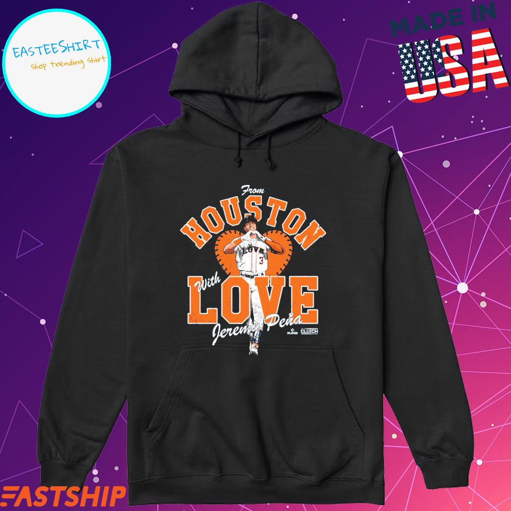 Official jeremy peña from houston with love mlbpa T-shirt, hoodie