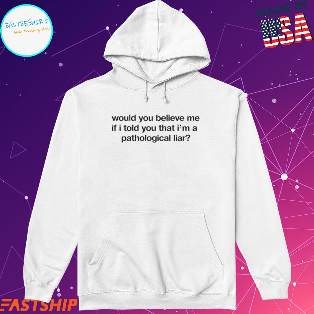 WHAT IF I TOLD YOU(HOODED SWEATSHIRT)