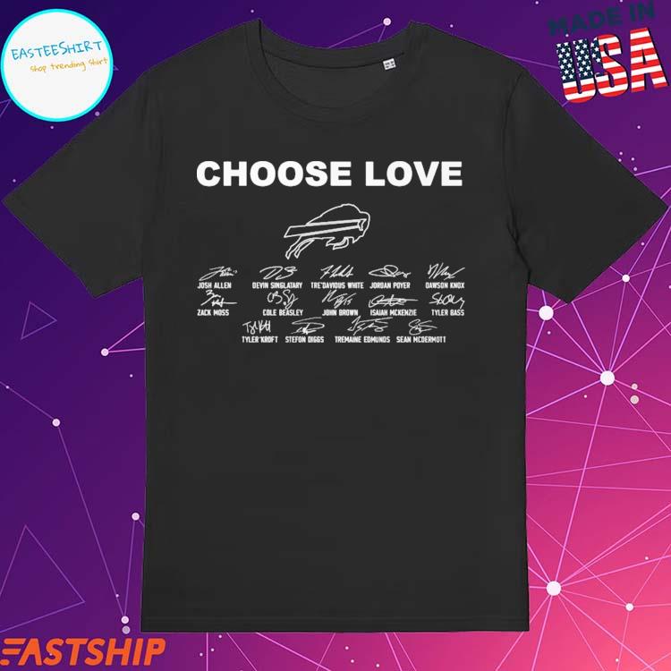 Official choose love buffalo bill signature team T-shirts, hoodie