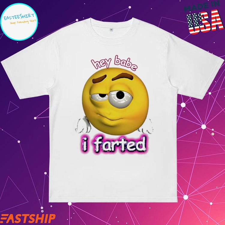 hey babe i farted rizz cursed emoji Essential T Shirt - teejeep