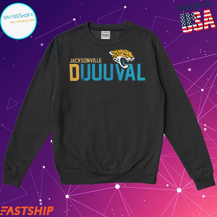 Official jacksonville Jaguars Duuuval Shirt, hoodie, sweater, long sleeve  and tank top