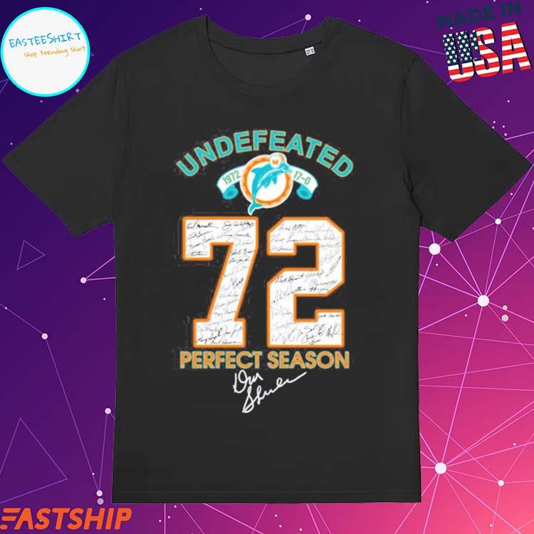 2023 Miami Dolphins Undefeated 72 Perfect Season Signatures Shirt