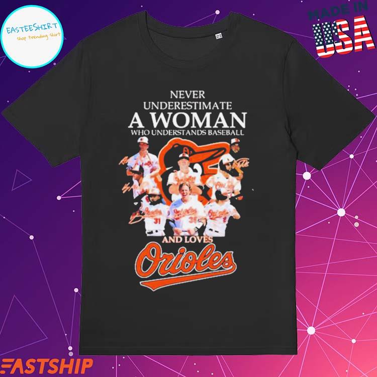 Official Never underestimate a woman who understands baseball and