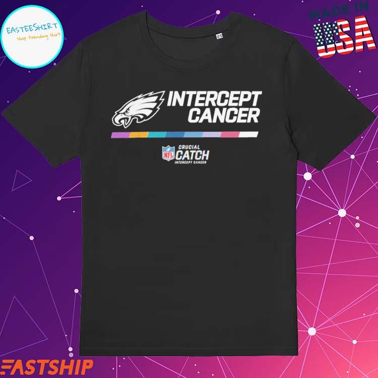 Philadelphia Eagles baseball 2022 Nfl Crucial Catch Intercept Cancer T-shirt,  hoodie, sweater, long sleeve and tank top