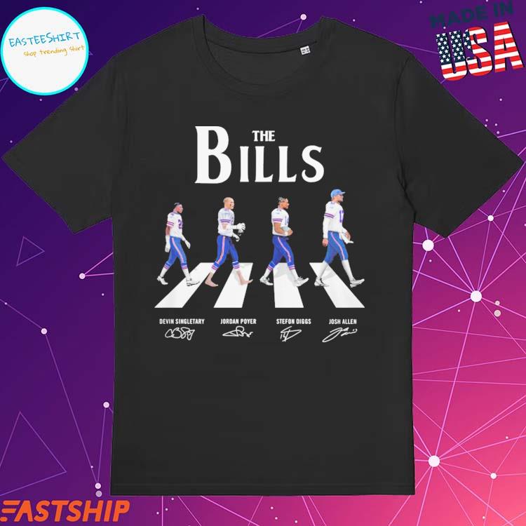 The Bills signatures devin singletary jordan poyer sefon diggs josh allen  Buffalo Bills NFL T-shirts, hoodie, sweater, long sleeve and tank top