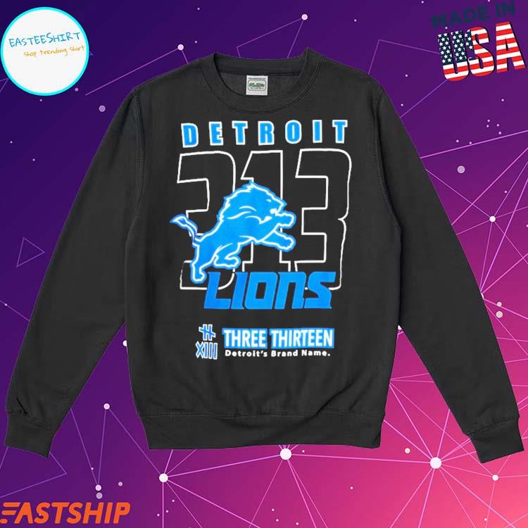 Official Detroit Lions 313 Three Thirteen Area Code Shirt, hoodie