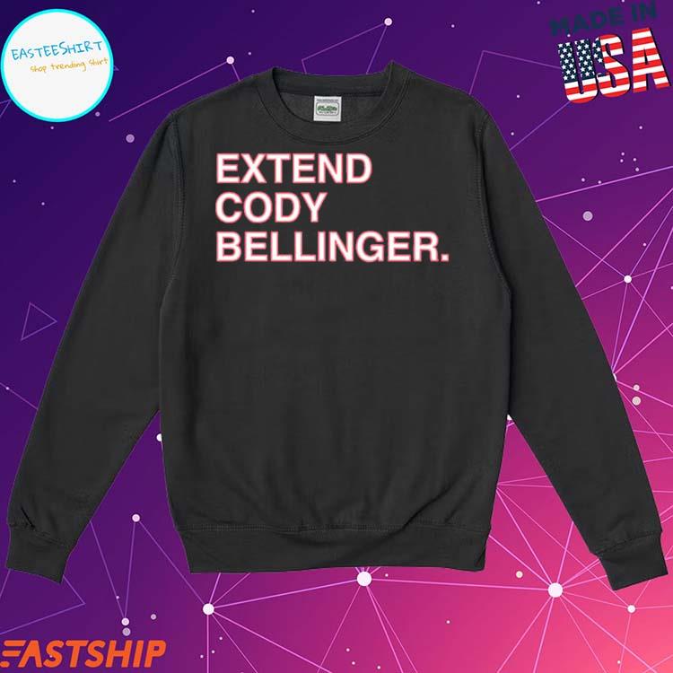 Extend Cody Bellinger shirt, hoodie, longsleeve, sweatshirt, v