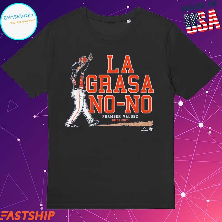 Framber Valdez La Grasa Shirt