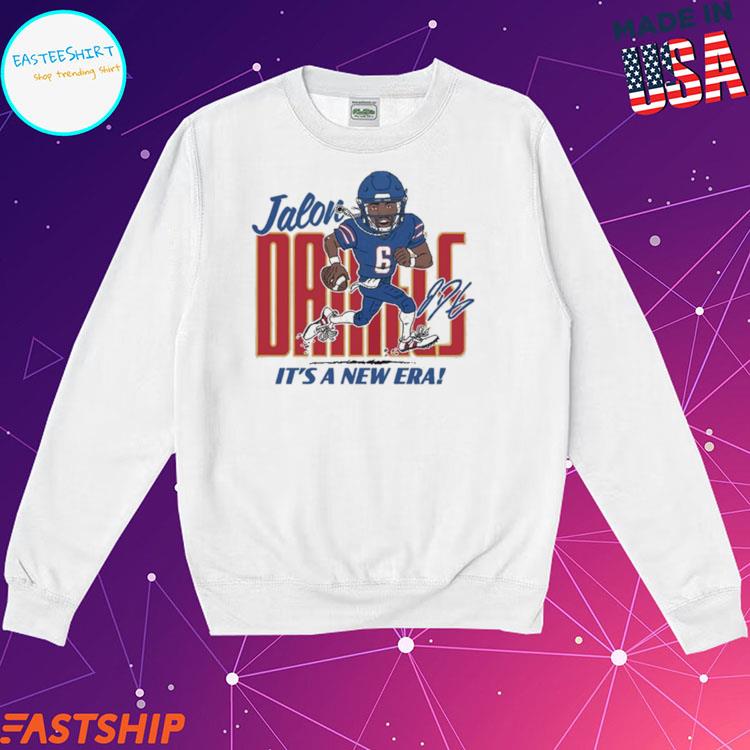 Jalon Daniels Its A New Era T-Shirt, hoodie, sweater, long sleeve and tank  top