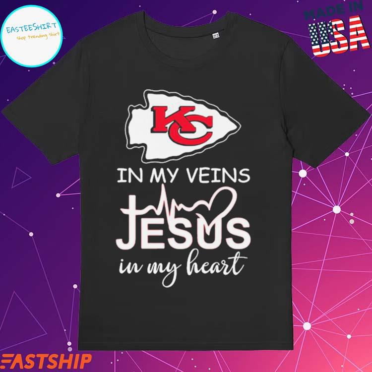 Chiefs in my veins jesus in my heart Kansas City Chiefs tshirt