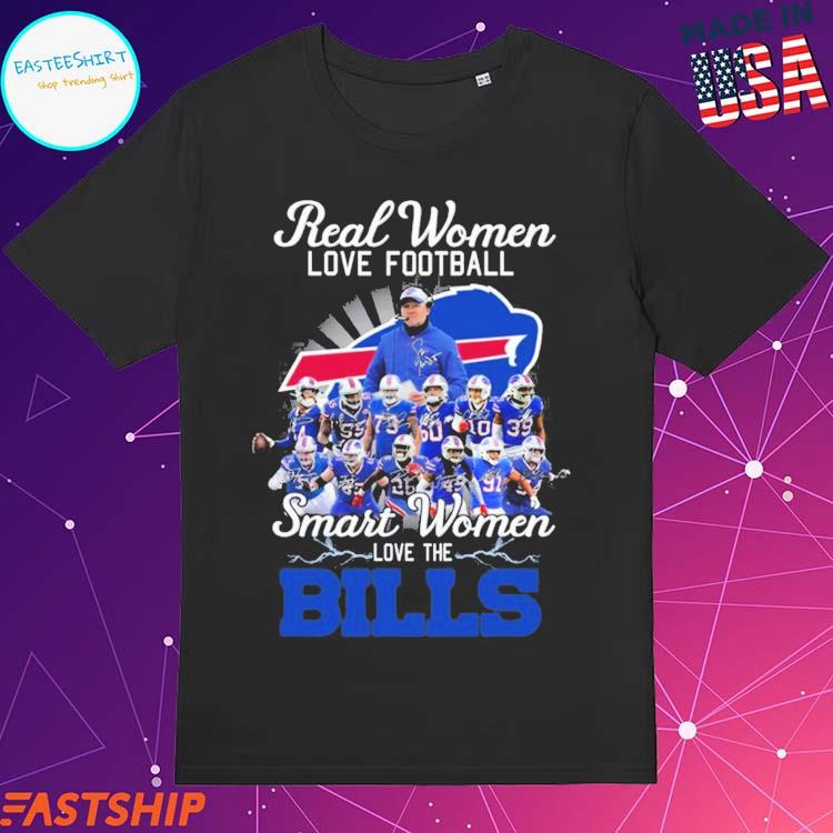 Real Women Love Football Smart Women Love The Buffalo Bills Signatures  shirt, hoodie, sweater, long sleeve and tank top