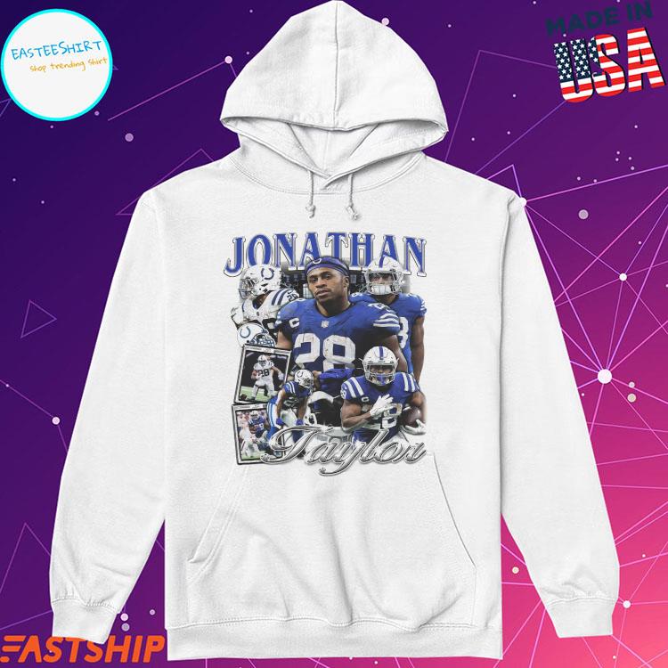 Official Jonathan Taylor Indianapolis Colts T-shirts, hoodie, sweater, long  sleeve and tank top