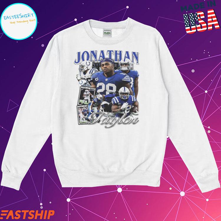 Official Jonathan Taylor Indianapolis Colts T-shirts, hoodie, sweater, long  sleeve and tank top