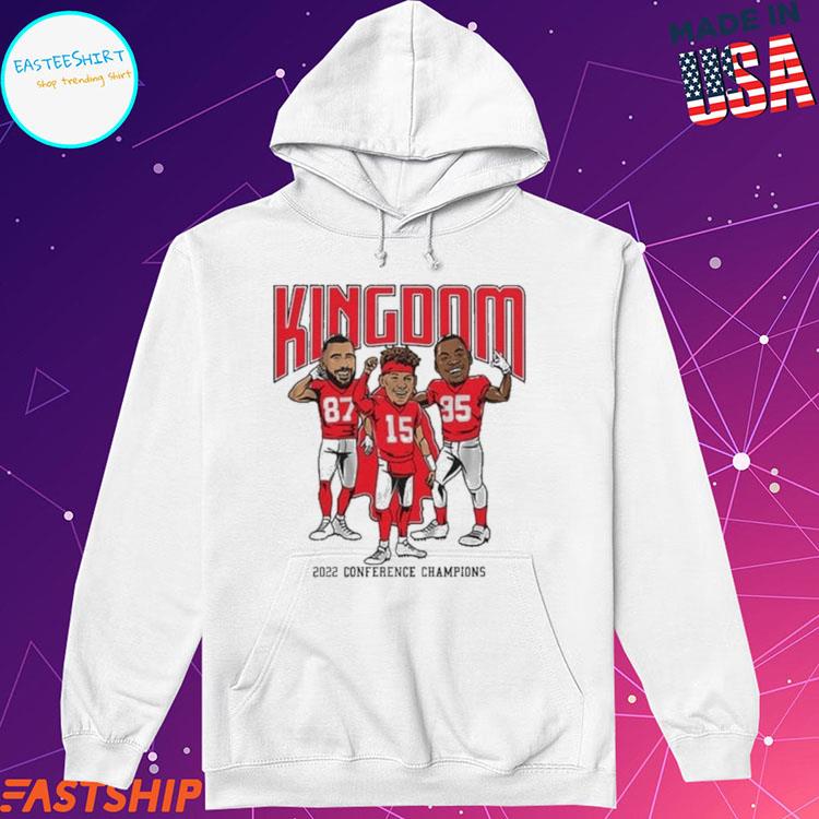 Travis Kelce Patrick Mahomes Chris Jones Kingdom 2022 Conference Champions  shirt, hoodie, sweater, long sleeve and tank top