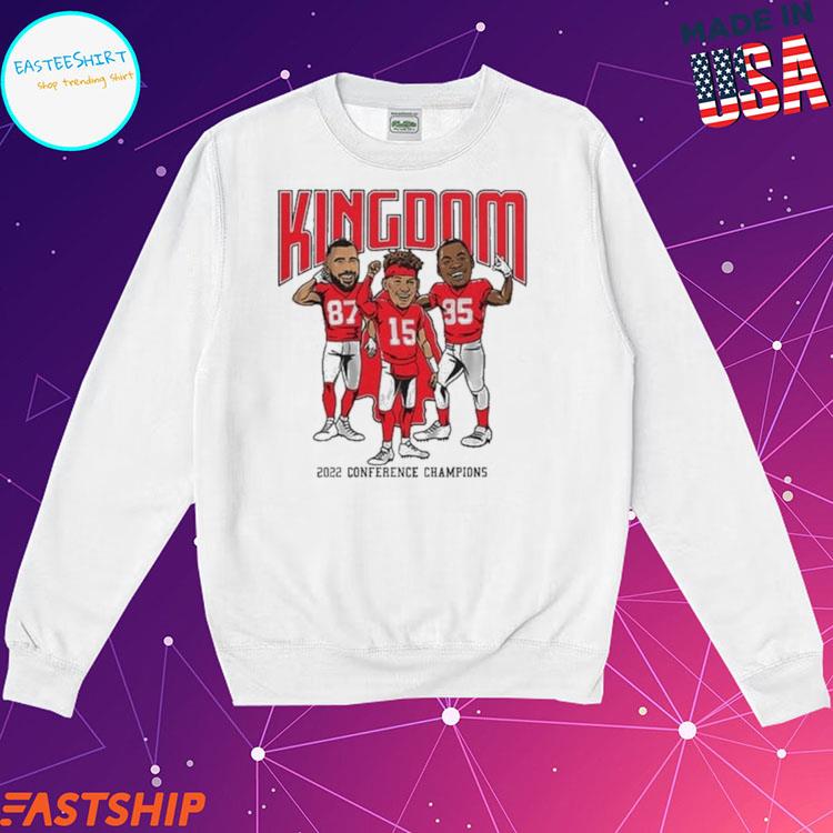 Travis Kelce Patrick Mahomes Chris Jones Kingdom 2022 Conference Champions  shirt, hoodie, sweater, long sleeve and tank top