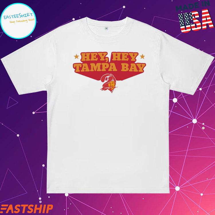 Official hey Hey Tampa Bay Shirt, hoodie, sweater, long sleeve and tank top