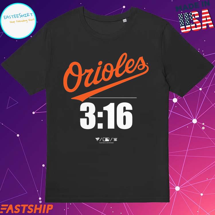 Stone Cold Steve Austin Baltimore Orioles Fanatics Branded 3:16 T