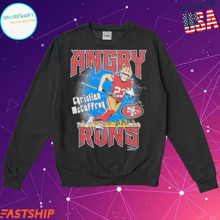 Original Angry Runs San Francisco 49ers Christian McCaffrey T-shirt,Sweater,  Hoodie, And Long Sleeved, Ladies, Tank Top