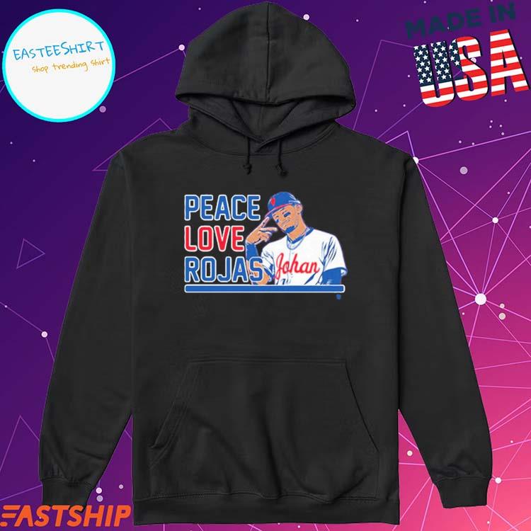 Johan Rojas Philadelphia Phillies peace love rojas shirt, hoodie