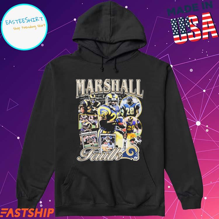 Official los Angeles Rams Marshall Faulk T-Shirts, hoodie, sweater, long  sleeve and tank top