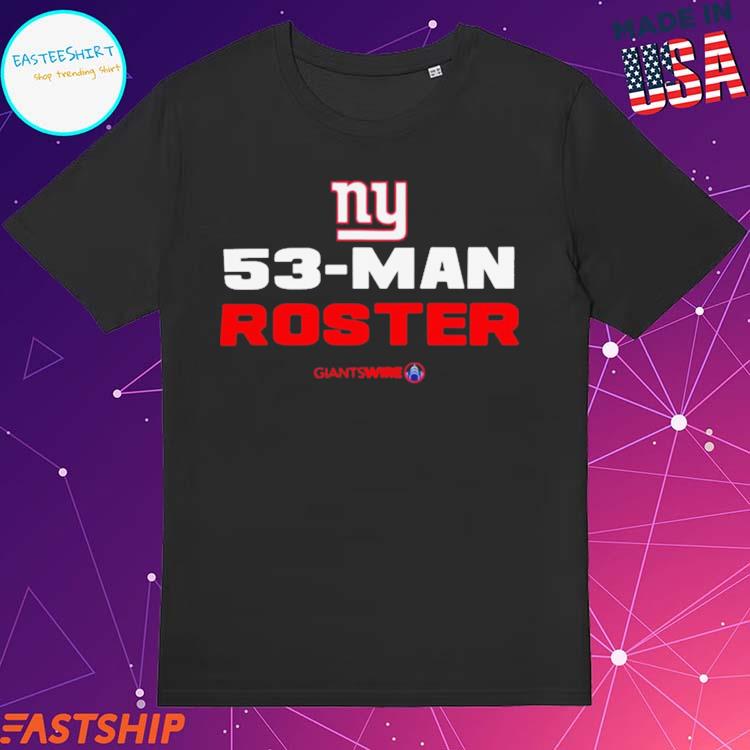 New York Giants 53-Man Roster T-shirts, hoodie, sweater, long sleeve and  tank top