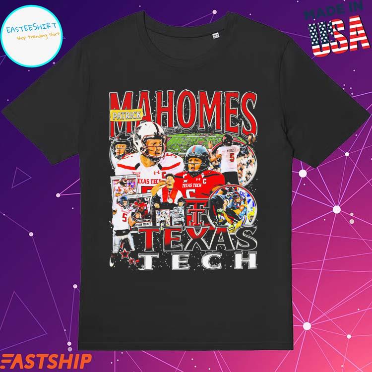 Official patrick Mahomes Texas Tech T-Shirts, hoodie, tank top, sweater and  long sleeve t-shirt