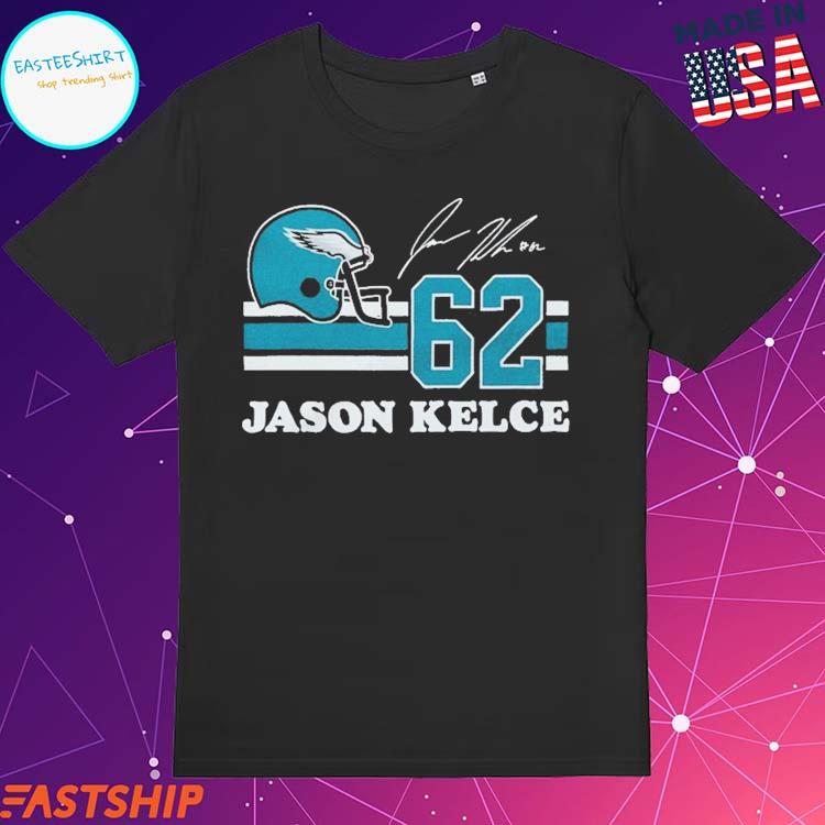 Jason Kelce 62 Philadelphia Eagles Shirt - High-Quality Printed Brand