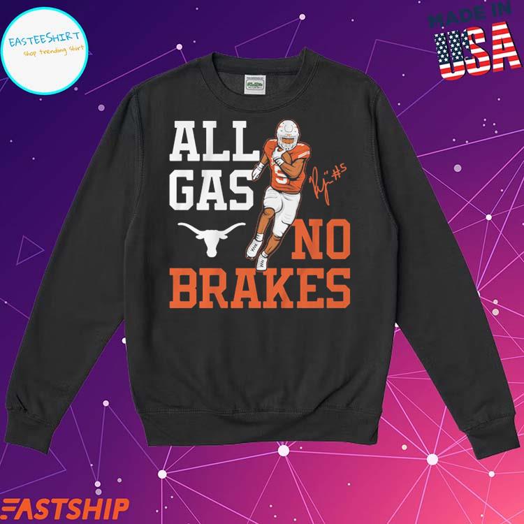 All Gas No Brakes T-Shirt