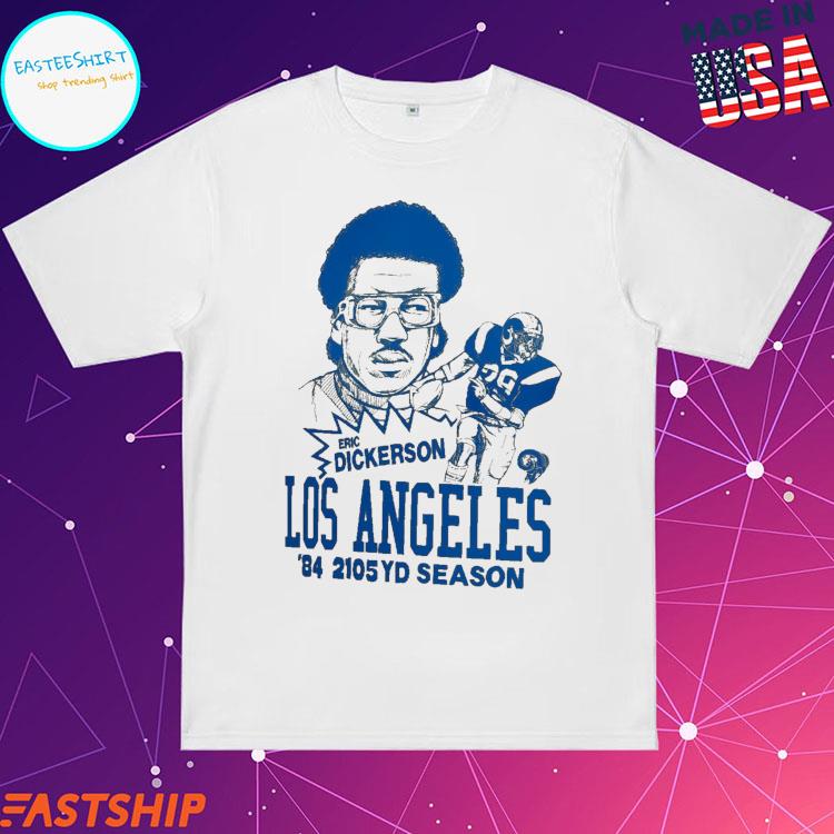 Eric Dickerson Los Angeles Rams Unisex T-Shirt - Teeruto