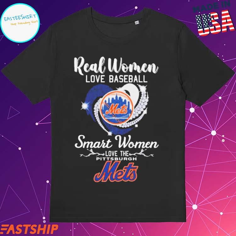 Official real Women Love Baseball Smart Women Love The New York Mets  Diamond Heart T-Shirts, hoodie, tank top, sweater and long sleeve t-shirt
