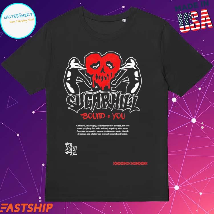 Official sugarhill Bound 2 You T-Shirts, hoodie, tank top, sweater