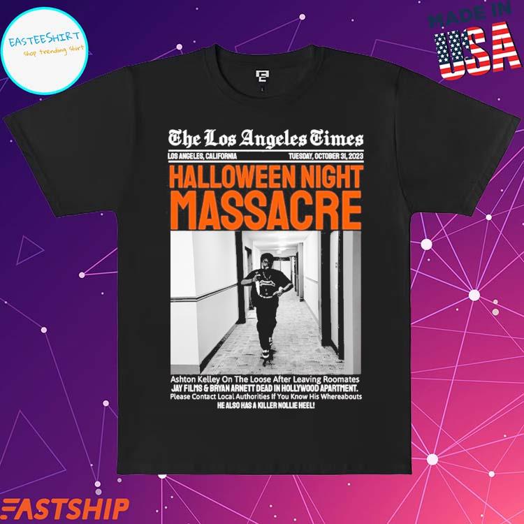 Official the Los Angeles Times Halloween Night Massacre T-Shirts