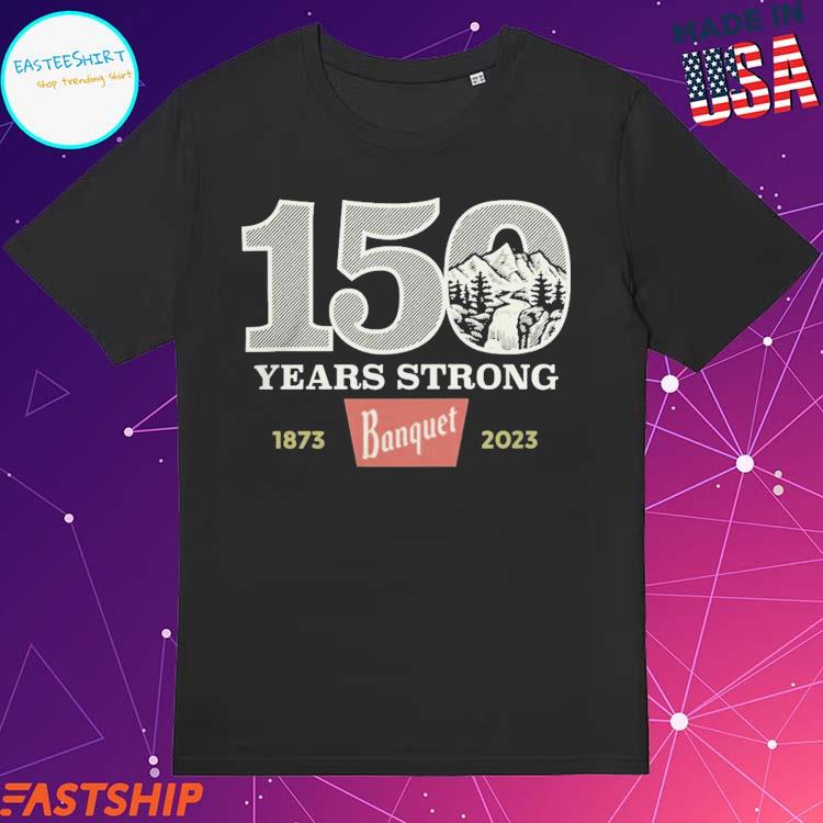Official 150 Years Strong Banquet Coors X Brixton Arch 1873 2023 T-Shirts