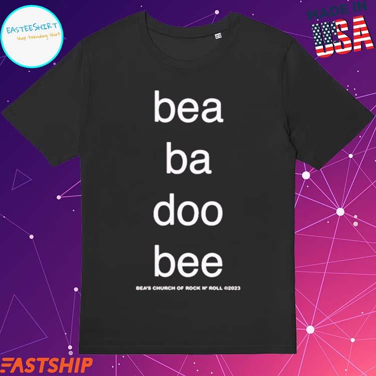 Official beabadoobee Bea Ba Do Bee Bea's Church Of Rock N' Roll 2023 T-Shirts