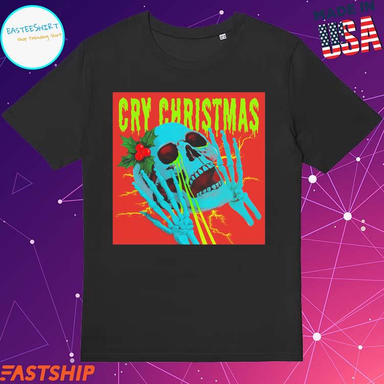 Official cry Christmas Alternate Art Skull Mother Mother T-shirts